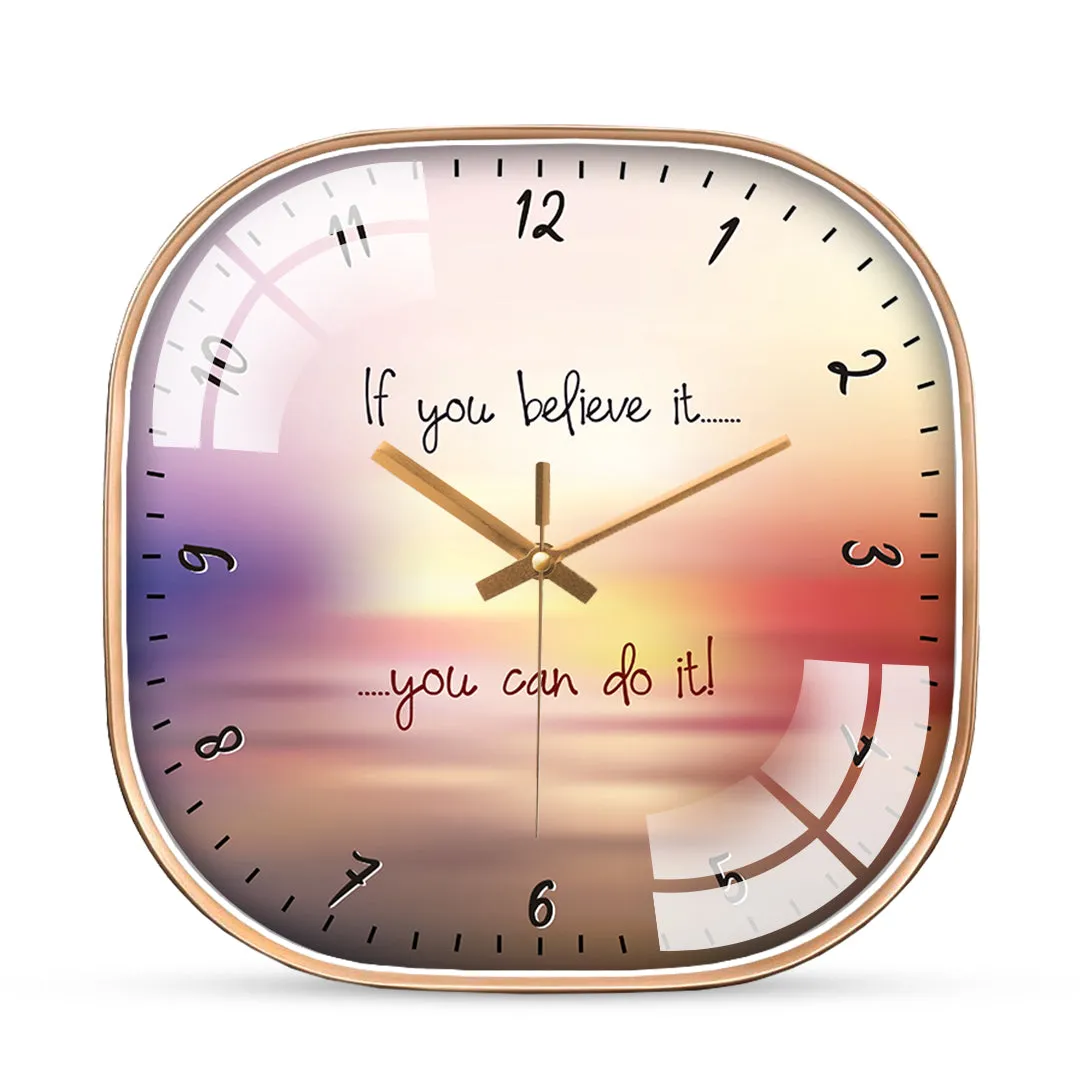 Believe encouraging quotes Wall Clock